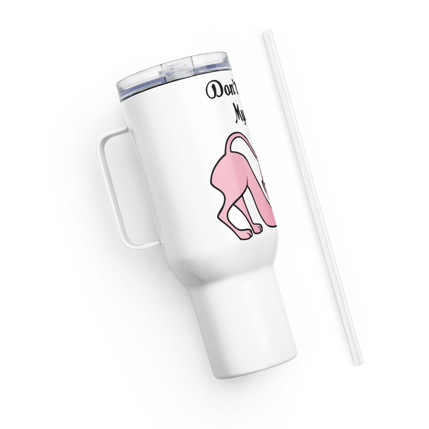 Don’t Touch My Kitty™ 40 oz Tumbler